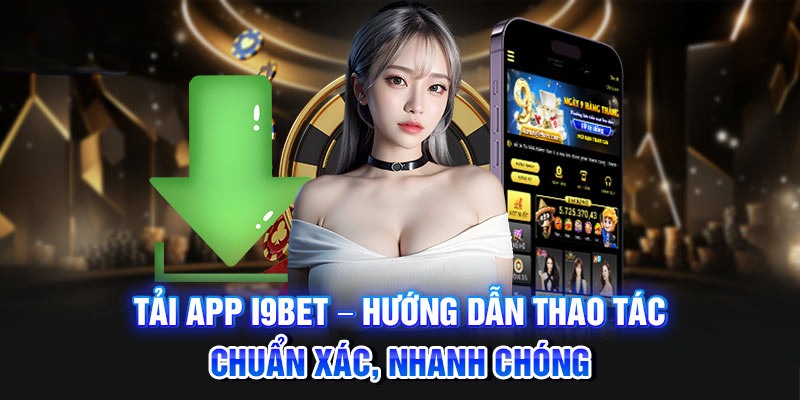 Tải app i9Bet