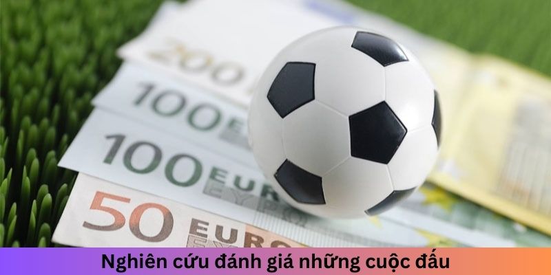 Nghiên cứu đánh giá những cuộc đấu