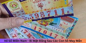 Xổ Số Miền Nam - Thử Ngay Vận May, Hốt Bạc Từng Ngày